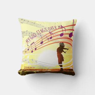 Coussin MON DIEU CHANTE SUR MOI Inspirant Zephaniah 3:17