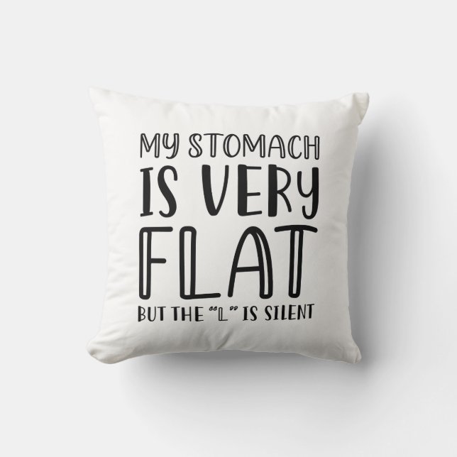 Coussin Mon Estomac Est Très Plat (Recto)