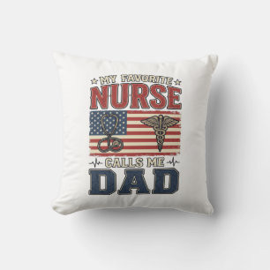 Coussin Mon infirmière préférée m'appelle papa conception