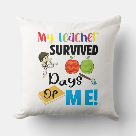 Coussin Mon professeur a survécu 100 jours de moi, école d (Recto)