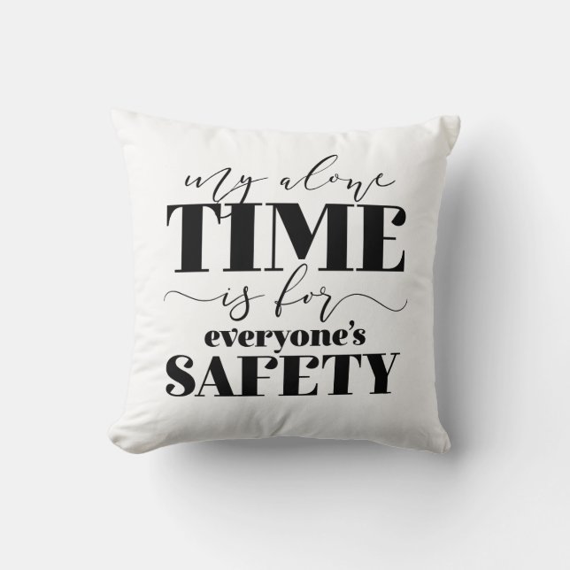 Coussin Mon seul temps est pour la sécurité de tous (Recto)