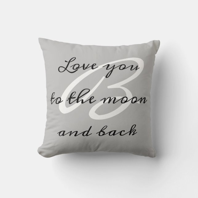Coussin Monogramme gris Aimez-vous à la lune et au retour (Recto)