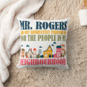 Coussin Monsieur Rogers ne m'a pas préparé dans mon quarti (Couverture)