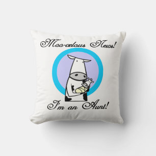 Coussin Moo-velous News Je suis une tante T-shirts et cade