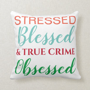 Coussin Motif observé de crime véritable et béni mis en