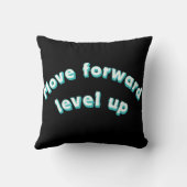 Coussin Move Forward Level Up (Verso)