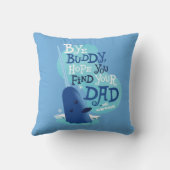 Coussin Mr. Narwhal | By Buddy, I Hope You Find Your Dad (Verso)