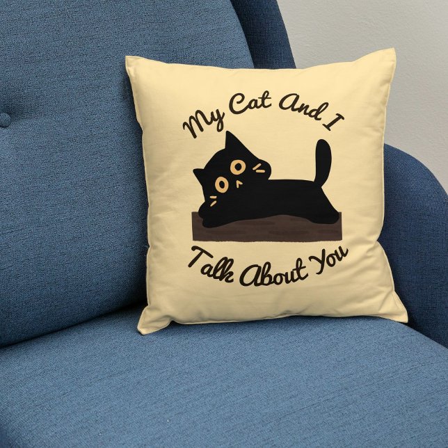 Coussin My Cat Parle De Vous Drôle Citation Black Pet Beig (Créateur téléchargé)