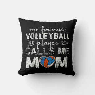 Coussin My Favorite volleyball Player Calls Me Mom Fun Mom