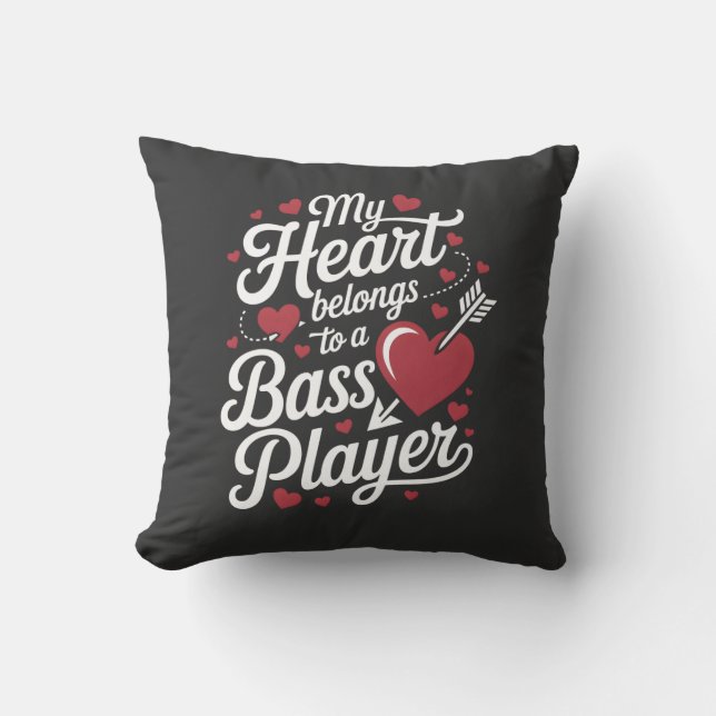 Coussin My Heart Belongs to a Bass Player (Recto)