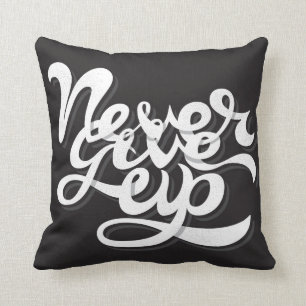 Coussin N'abandonnez jamais 2