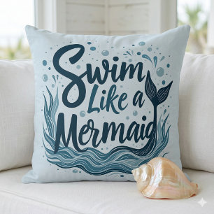 Coussin Nager comme une Sirène Citation Océanique Fantaisi