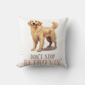 Coussin N'arrêtez pas de récupérer - amoureux des chiens-  (Recto)