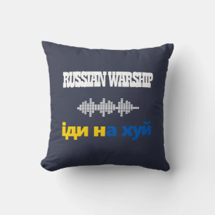 Coussin Navire de guerre russe. Aller f**** vous même Desi