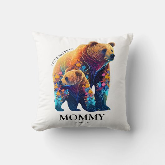 Coussin N'ayez pas peur Maman est là - Fête des Mères (Recto)