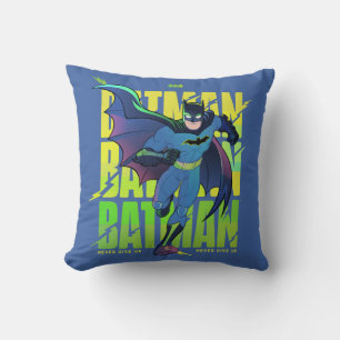 Coussin Ne jamais abandonner Batman en cours d'exécution g