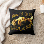 Coussin Ne pas être jaloux Drôle Citation (Couverture)