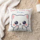 Coussin Ne pas m’embrasser Kawaii Illustration de chat | T (Couverture)