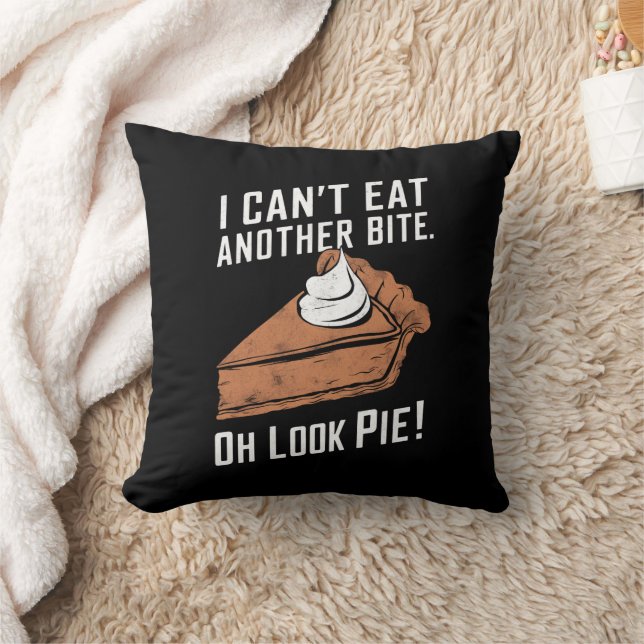 Coussin Ne Peut Pas Manger Une Autre Bouchée Oh Regarde Ta (Couverture)