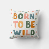 Coussin Né Pour Être Sauvage (Verso)