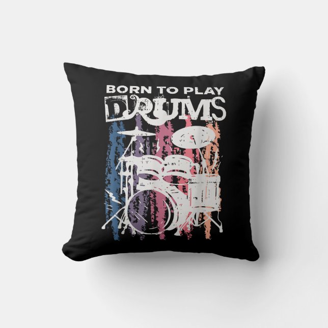 Coussin Né Pour Jouer Drumming Rock Music Band Drumme (Recto)