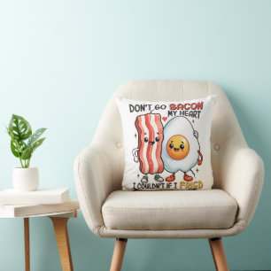 Coussin N'enlevez pas le Bacon de mon cœur