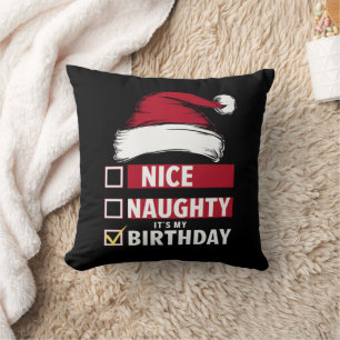 Coussin Nice Naughty It's My Birthday Christmas List Père 