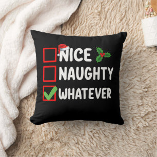 Coussin Nice Naughty Quoi que drôle Liste de Noël Vacances