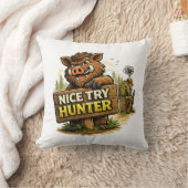 Coussin Nice Try Hunter (Couverture)