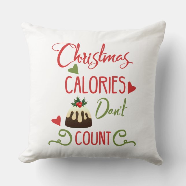 Coussin noël calories ne compte pas les citations de vacan (Recto)