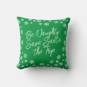 Coussin Noël Sois vilain Sauvez Père Noël Voyage Vert Blan