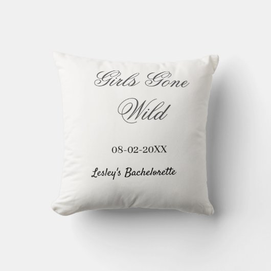 Coussin Nom de la fête de bachelorette Girls Gone Wild dat (Recto)