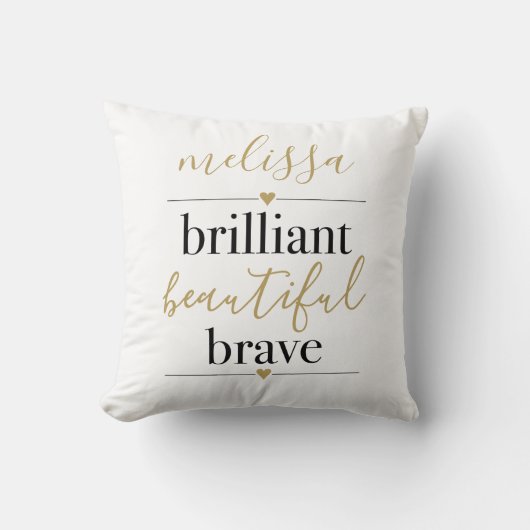 Coussin Nom personnalisé Brillant Beau Brave (Recto)