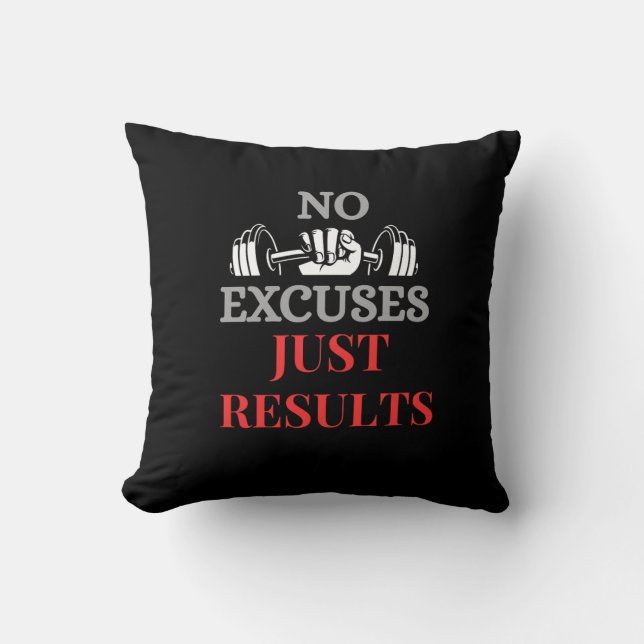 Coussin Non Excusez juste Résultats-Motivation Fitness pil (Recto)