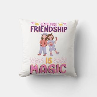 COUSSIN NOTRE AMITIÉ EST MAGIQUE. AMIS. BBF