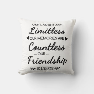 Coussin Notre Citation d'Amitié aux Rires Illimités