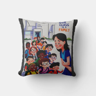 Coussin Notre classe est une famille pour les femmes