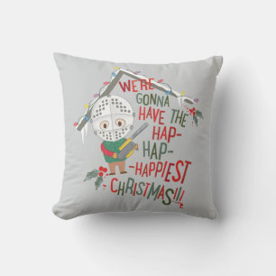 Coussin Nous allons avoir le Noël le plus heureux