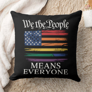 Coussin Nous le peuple signifie tout le monde Fierté LGBTQ
