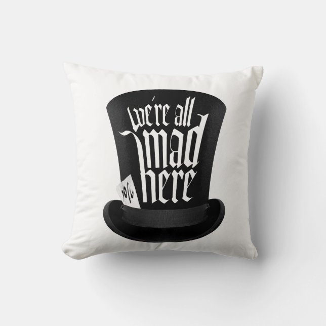 Coussin Nous sommes tous fous ici (Recto)