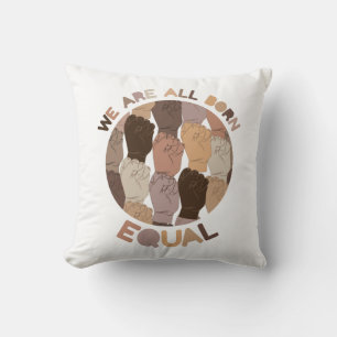 Coussin Nous Sommes Tous Nés Égaux, Toutes Les Vies Noires