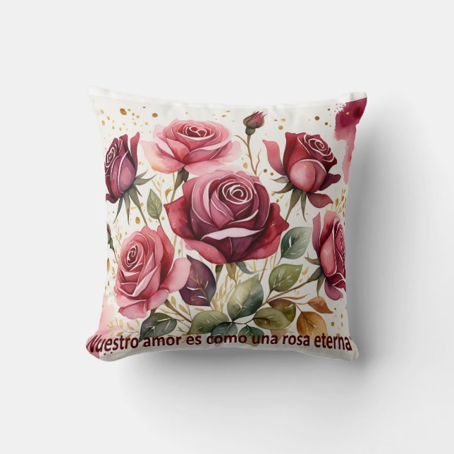 Coussin Nuestro amor es como una rosa eterna (Recto)