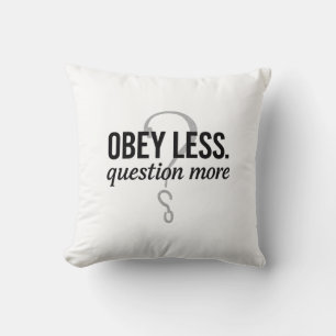 Coussin Obéis Moins. Question Plus - Conception de devis r