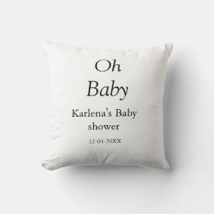 Coussin Oh bébé ajouter nom baby shower date simple minimu