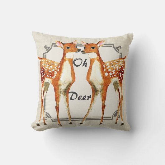 Coussin Oh Deer ou Change de dire quoi que ce soit (Recto)