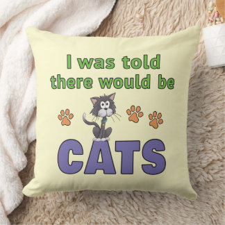Coussin On m'a dit qu'il y aurait des CHATS