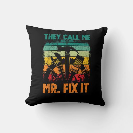 Coussin On m'appelle Monsieur Fix It (Recto)