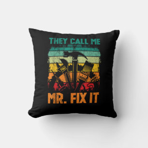 Coussin On m'appelle Monsieur le Réparateur