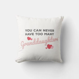 Coussin On Ne Peut Jamais Avoir Trop De Petites-Filles