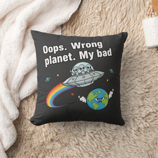 Coussin Oops. Wrong planet. My bad (Couverture)